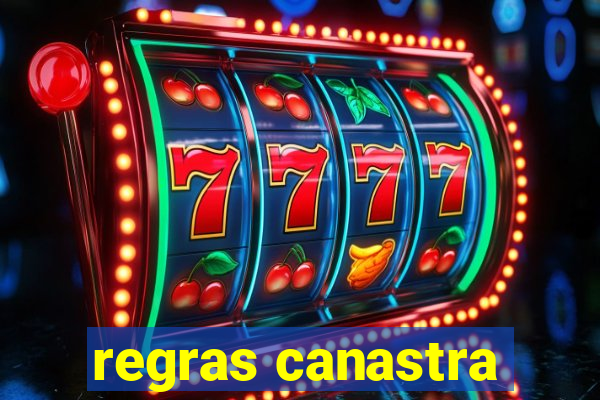 regras canastra